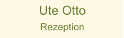 Ute Otto Rezeption